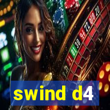 swind d4